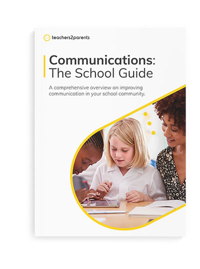 Teachers2Parents School Communications Guide